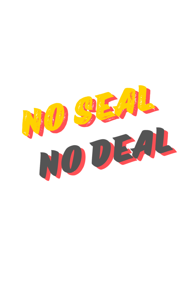 No Seal No Deal T-Shirt