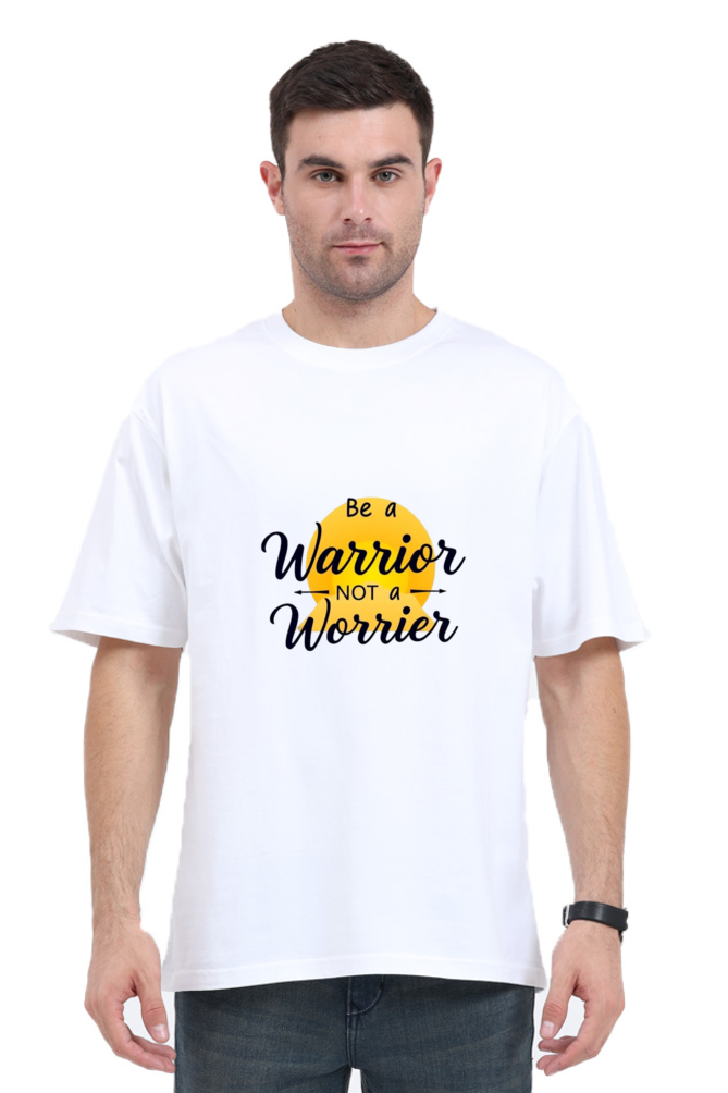 Be a Warrier Oversized T-Shirt