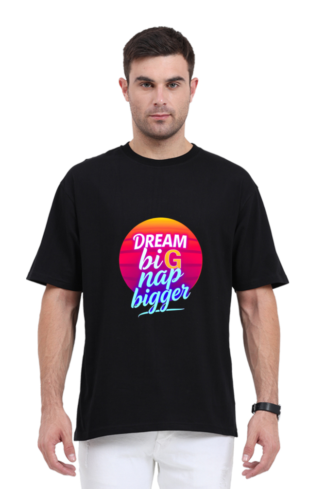 Dream Big Oversized T-Shirt