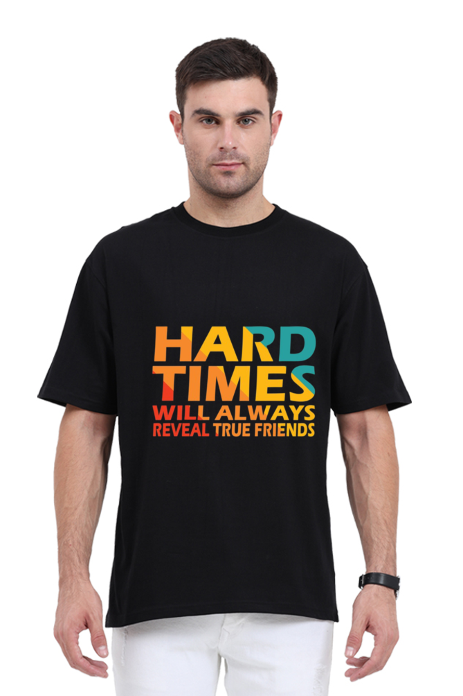 Hard Times Oversized T-Shirt