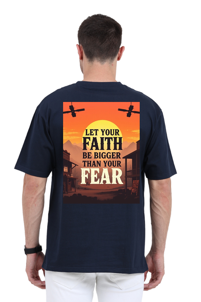 Faith & Fear Oversized T-Shirt