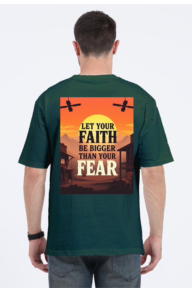 Faith & Fear Oversized T-Shirt